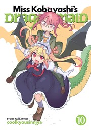 Cover of Miss Kobayashi's Dragon Maid Vol. 10 by coolkyousinnjya