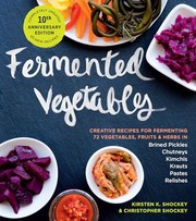Cover of Fermented Vegetables by Christopher Shockey