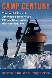 Front cover of Camp Century by Henry Nielsen