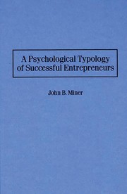 Front cover of Psychological Typology of Successful Entrepreneurs by John B. Miner
