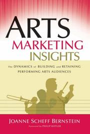 Cover of Arts Marketing Insights by Joanne Scheff Bernstein