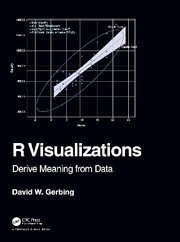 Cover of R Visualizations by David W. Gerbing