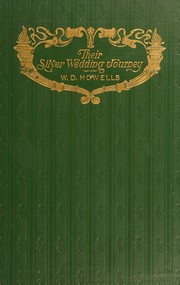 Cover of Their Silver Wedding Journey by William Dean Howells