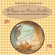 Front cover of A Papai cun Pìricu Cunìlliu. Retzetas dae su mundu de Beatrix Potter by Alessio Pani