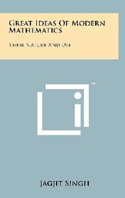 Cover of Great ideas of modern mathematics by Singh, Jagjit