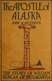 Front cover of The apostle of Alaska by Arctander, Jno. W.