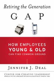 Cover of Retiring the generation gap by Jennifer J. Deal