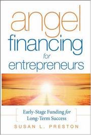 Cover of Angel Financing for Entrepreneurs by Susan L. Preston