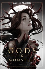 Front cover of Gods and Monsters by Janie Marie