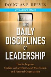 Front cover of The Daily Disciplines of Leadership by Douglas B. Reeves