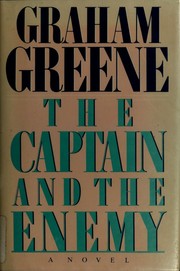 Front cover of The Captain and the Enemy by Graham Greene