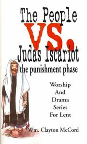 Front cover of The people vs. Judas Iscariot by McCord, Wm. Clayton