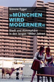 Cover of »München wird moderner« by Simone Egger