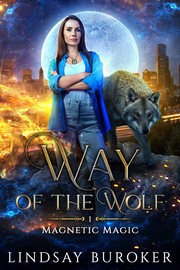 Front cover of Way of the Wolf by Lindsay Buroker