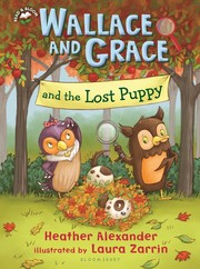 Front cover of Wallace and Grace and the lost puppy by Alexander, Heather