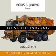 Front cover of Stadtreinigung – Tagebuch Einer Auslöschung by August Mai