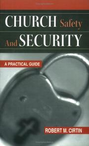Front cover of Church safety and security by Robert M. Cirtin