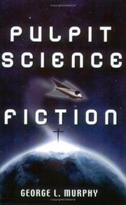 Front cover of Pulpit science fiction by George L. Murphy