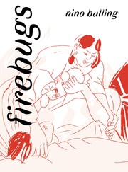 Cover of Firebugs by Nino Bulling