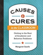 Front cover of Causes & cures in the classroom by Margaret Searle