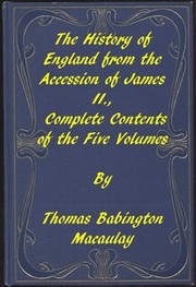 Front cover of The History of England from the accession of James the Second by Thomas Babington Macaulay