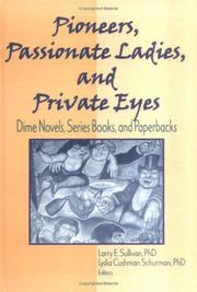 Cover of Pioneers, Passionate Ladies, and Private Eyes by Larry E. Sullivan