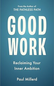 Cover of Good Work by Paul Millerd