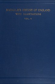 Front cover of The history of England, from the accession of James the Second [5/6] by Thomas Babington Macaulay