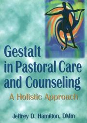 Front cover of Gestalt in pastoral care and counseling by Jeffrey D. Hamilton