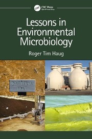 Cover of Lessons in Environmental Microbiology by Roger Tim Haug