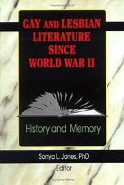 Front cover of Gay and lesbian literature since World War II by Sonya L. Jones