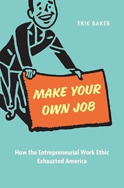 Cover of Make Your Own Job by Erik Baker