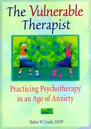 Front cover of The vulnerable therapist by Helen W. Coale