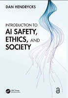 Front cover of Introduction to AI Safety, Ethics, and Society by Dan Hendrycks