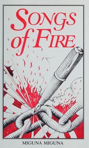 Cover of Songs of fire by Miguna Miguna