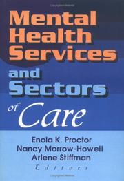 Front cover of Mental health services and sectors of care by Enola Knisley Proctor
