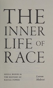 Front cover of Inner Life of Race by Leerom Medovoi