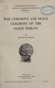 Front cover of War ceremony and peace ceremony of the Osage Indians by La Flesche, Francis