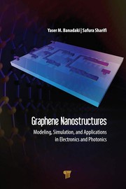 Front cover of Graphene Nanostructures by Yaser M. Banadaki