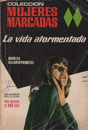 Cover of La vida atormentada by Marisa Villardefrancos