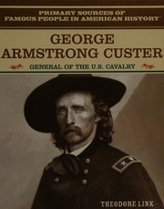 Cover of George Armstrong Custer by Theodore Link