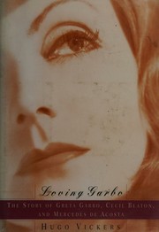 Cover of Loving Garbo by Hugo Vickers