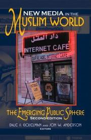 Front cover of New media in the Muslim world : the emerging public sphere by Dale F. Eickelman