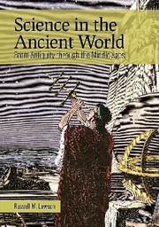 Front cover of Science in the Ancient World by Russell M. Lawson