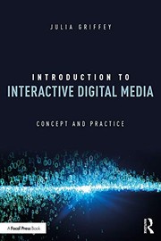Cover of Introduction to Interactive Digital Media by Julia Griffey