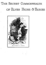Front cover of The secret commonwealth of elves, fauns, and fairies by Kirk, Robert