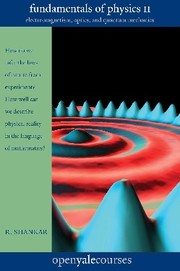 Front cover of Fundamentals of physics by Ramamurti Shankar