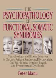 Front cover of The Psychopathology of Functional Somatic Syndromes by Peter Manu