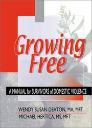 Cover of Growing free by Wendy Susan Deaton