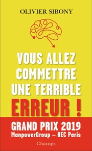 Front cover of You're about to Make a Terrible Mistake! by Olivier Sibony